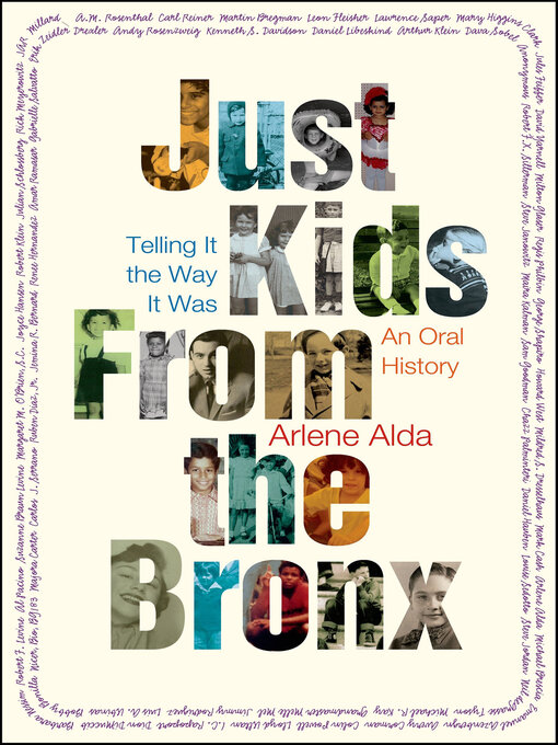 Title details for Just Kids From the Bronx by Arlene Alda - Wait list